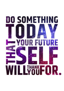 do-something-today-that-your-future-self-will